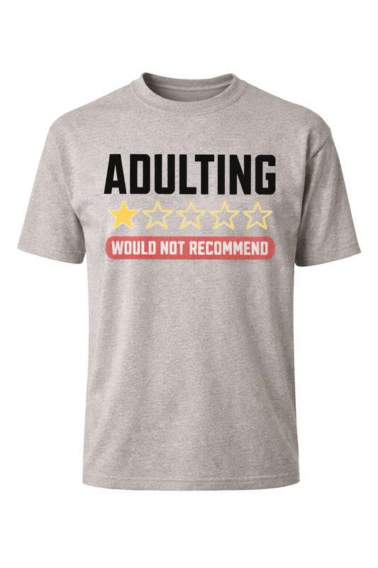 "Adulting: 1-Star Review" Custom Graphic Tee