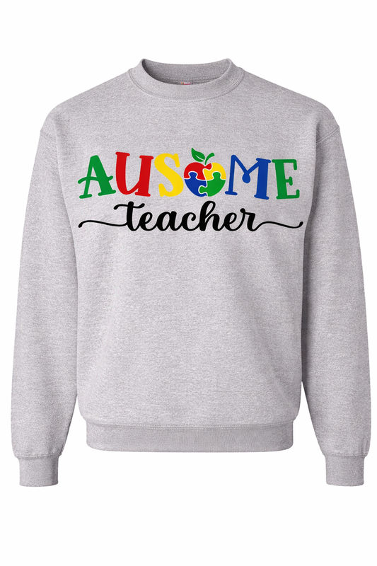 "AUSOME Teacher" Awareness Sweatshirt